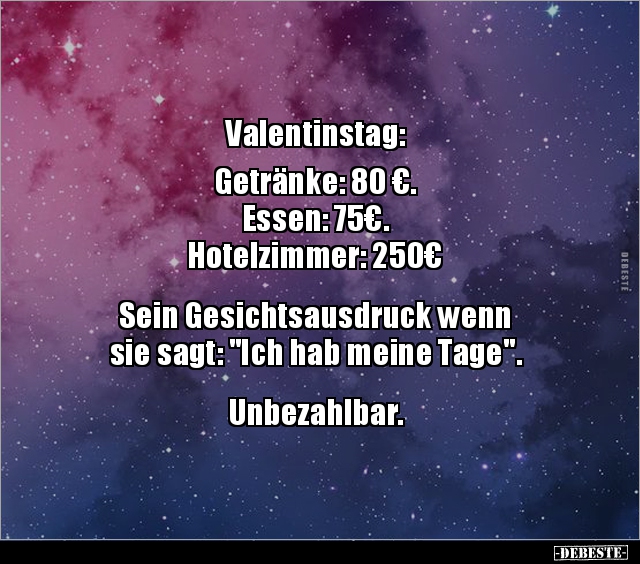 Valentinstag: Getränke: 80 €. Essen: 75€. Hotelzimmer.. - Lustige Bilder | DEBESTE.de