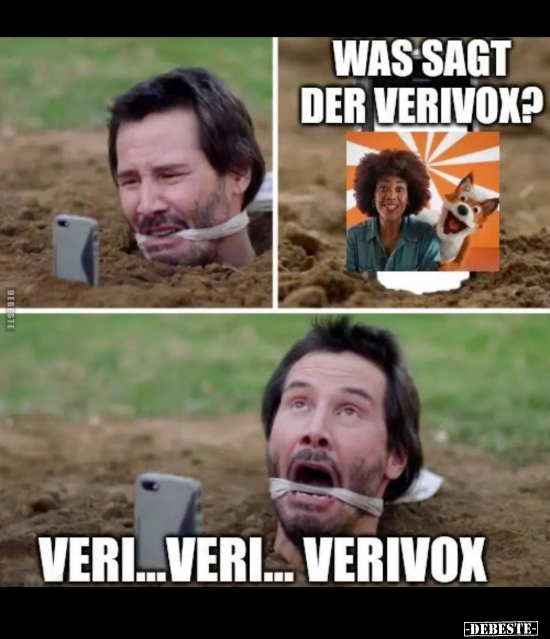 Was sagt der Verivox? Veri...Veri Verivox.. - Lustige Bilder | DEBESTE.de