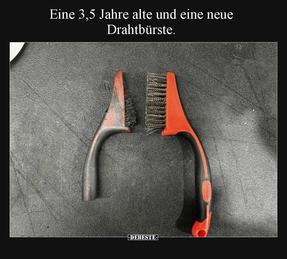 Eine 3,5 Jahre alte und eine neue Drahtbürste