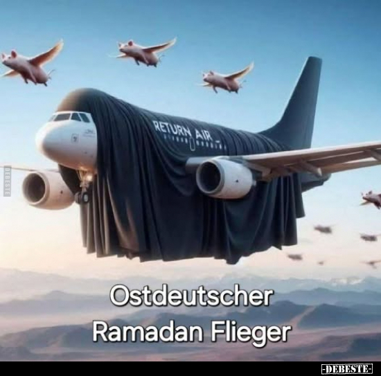 Ramadan, Flieger