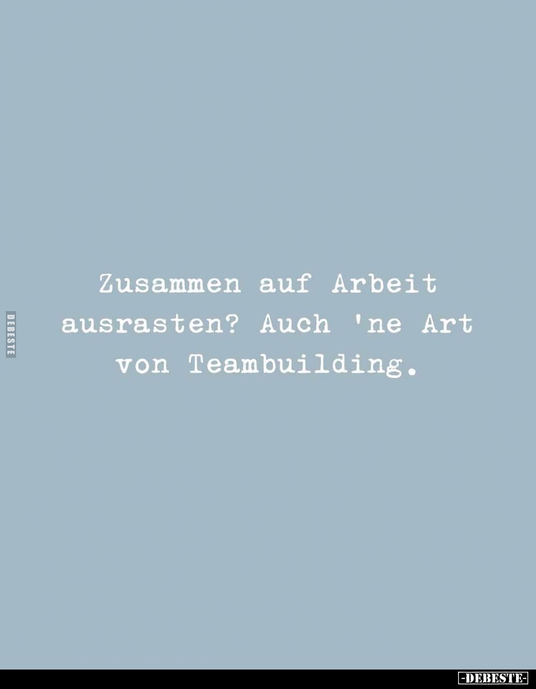 Zusammen auf Arbeit ausrasten? Auch 'ne Art von Teambuilding.