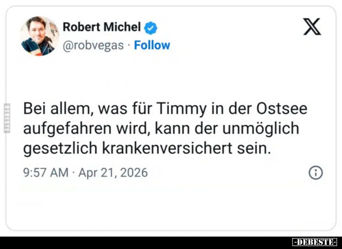 Bei allem, was für Timmy in der Ostsee aufgefahren wird.. - Lustige Bilder | DEBESTE.de