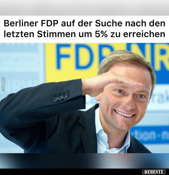 Berliner FDP auf der Suche nach den letzten Stimmen um 5%.. - Lustige Bilder | DEBESTE.de