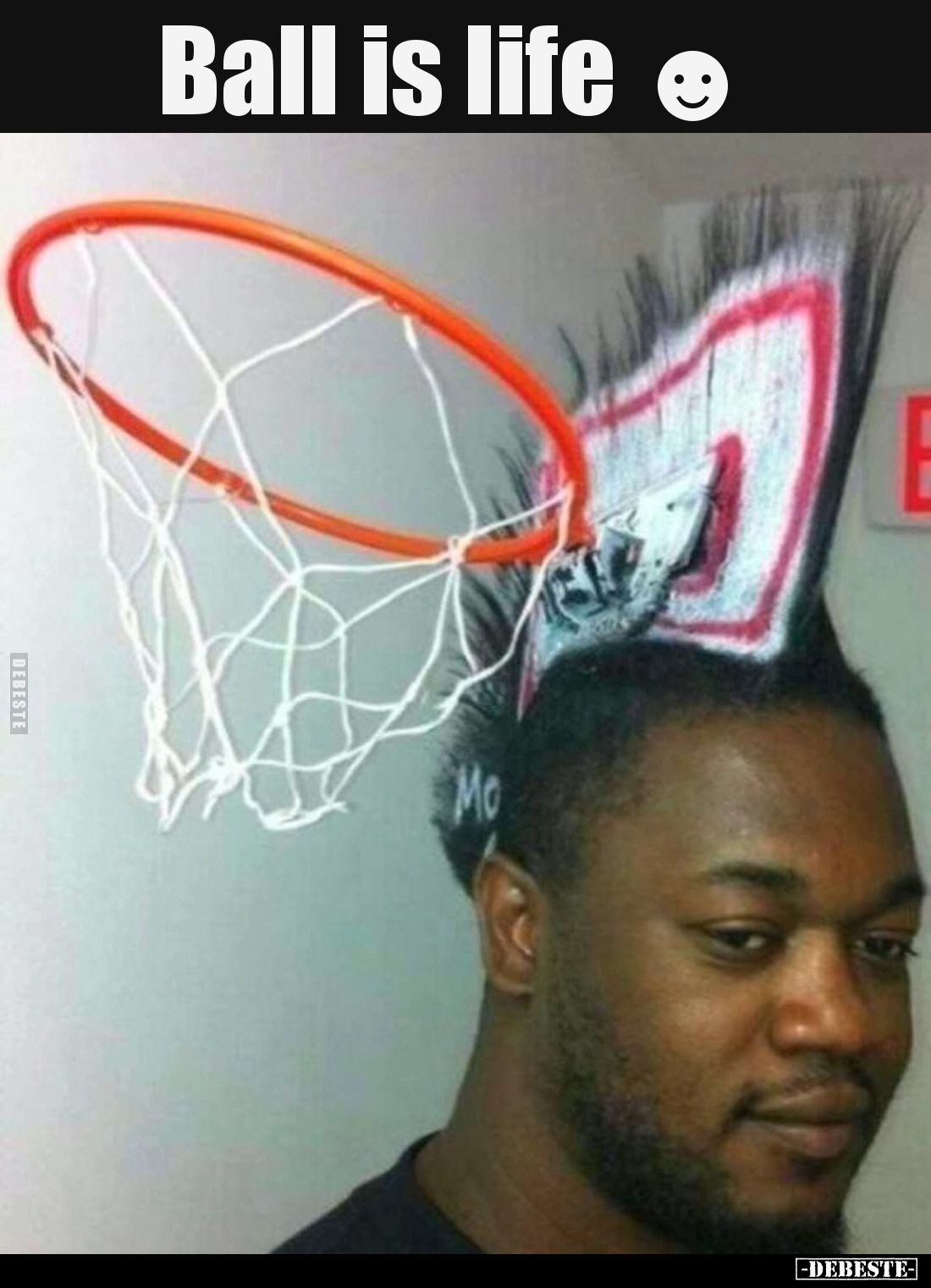 Ball is life.