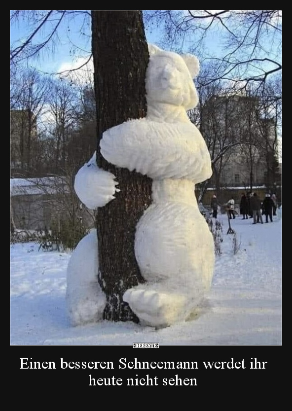 Einen besseren Schneemann werdet ihr heute nicht sehen.. - Lustige Bilder | DEBESTE.de