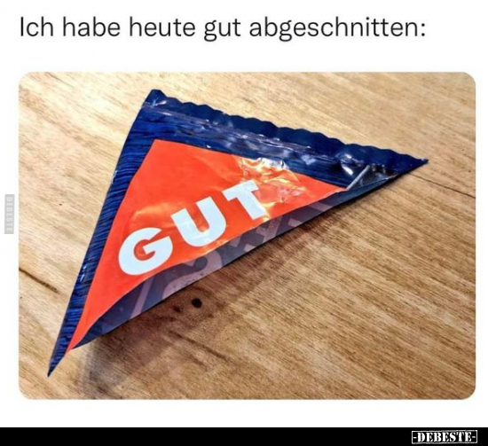 Ich habe heute gut abgeschnitten.. - Lustige Bilder | DEBESTE.de