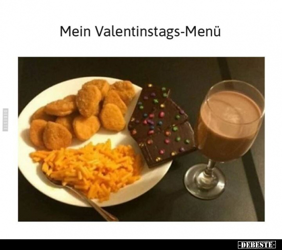 Mein Valentinstags-Menü.. - Lustige Bilder | DEBESTE.de