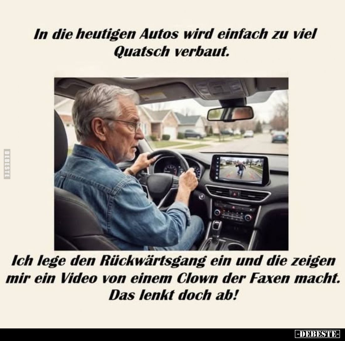 In die heutigen Autos wird einfach zu viel Quatsch.. - Lustige Bilder | DEBESTE.de