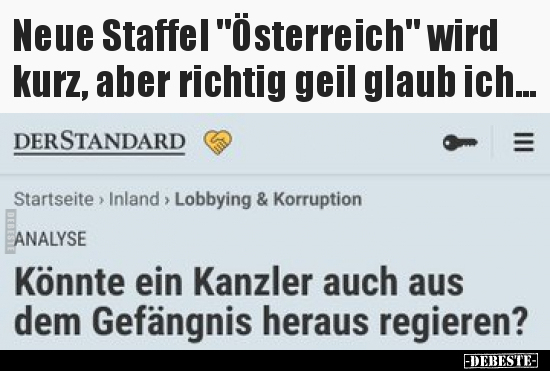 Neue Staffel "Österreich" wird kurz, aber richtig geil.. - Lustige Bilder | DEBESTE.de