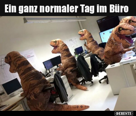 Ein ganz normaler Tag im Büro.. - Lustige Bilder | DEBESTE.de