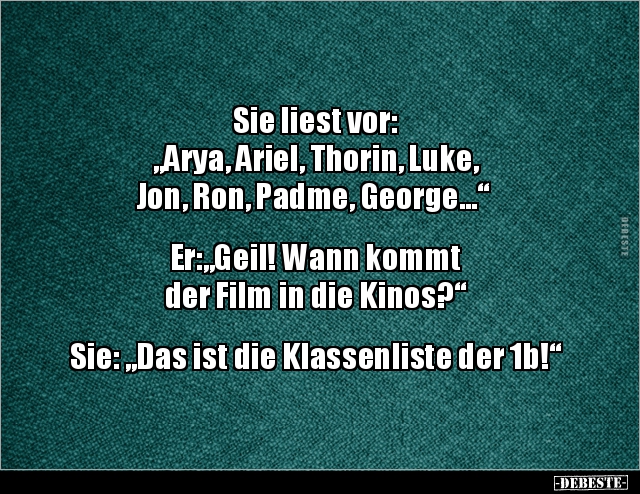 Sie liest vor: "Arya, Ariel, Thorin, Luke, Jon, Ron.." - Lustige Bilder | DEBESTE.de