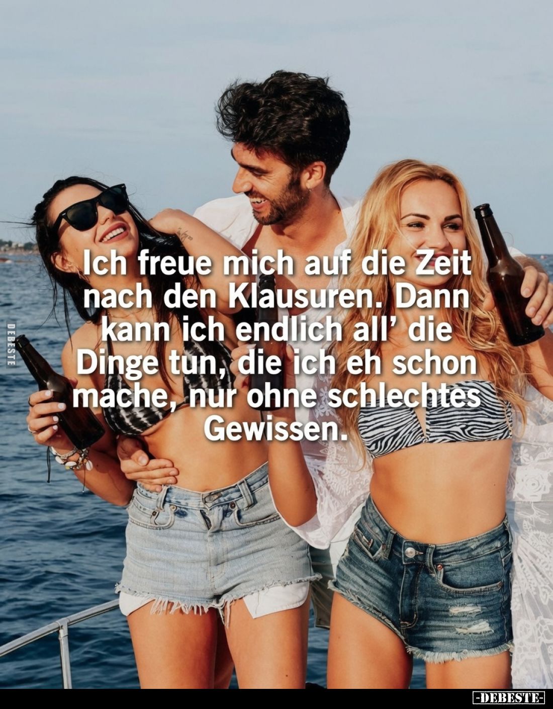 Ich freue mich auf die Zeit nach den Klausuren. Dann kann ich endlich all’ die Dinge tun, die ich eh schon mache, nur ohne sc...