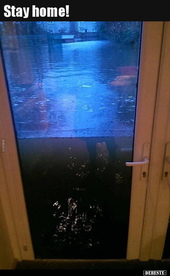 Stay home!..
