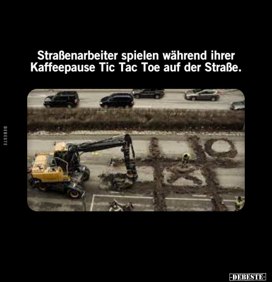 Straßenarbeiter spielen während ihrer Kaffeepause.. - Lustige Bilder | DEBESTE.de