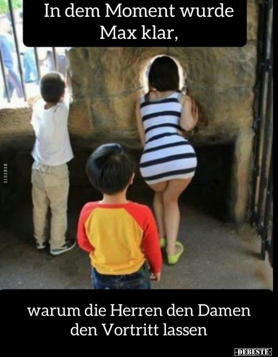 In dem Moment wurde Max klar, warum die Herren den Damen.. - Lustige Bilder | DEBESTE.de