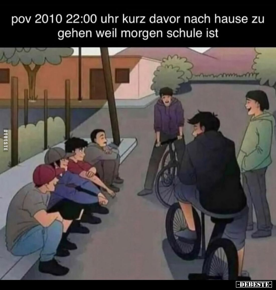 Pov 2010 22:00 Uhr kurz davor nach Hause zu gehen weil morgen Schule ist.