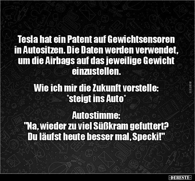 Tesla hat ein Patent auf Gewichtsensoren in Autositzen... - Lustige Bilder | DEBESTE.de