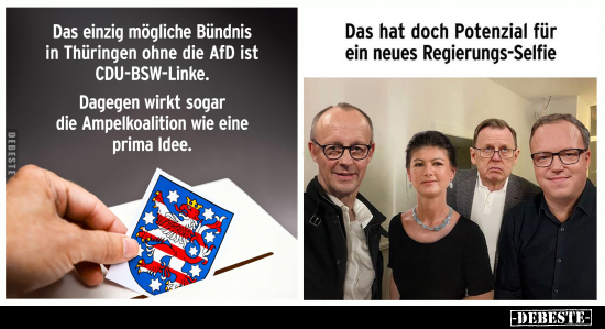 Das einzig mögliche Bündnis in Thüringen ohne die AfD ist.. - Lustige Bilder | DEBESTE.de