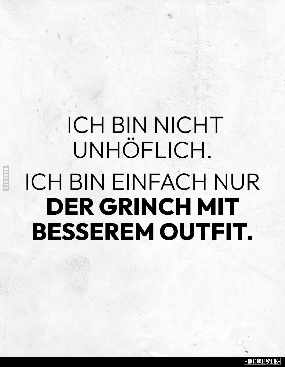 Ich bin nicht unhöflich... - Lustige Bilder | DEBESTE.de