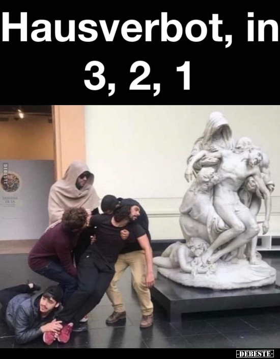 Hausverbot, in 3, 2, 1