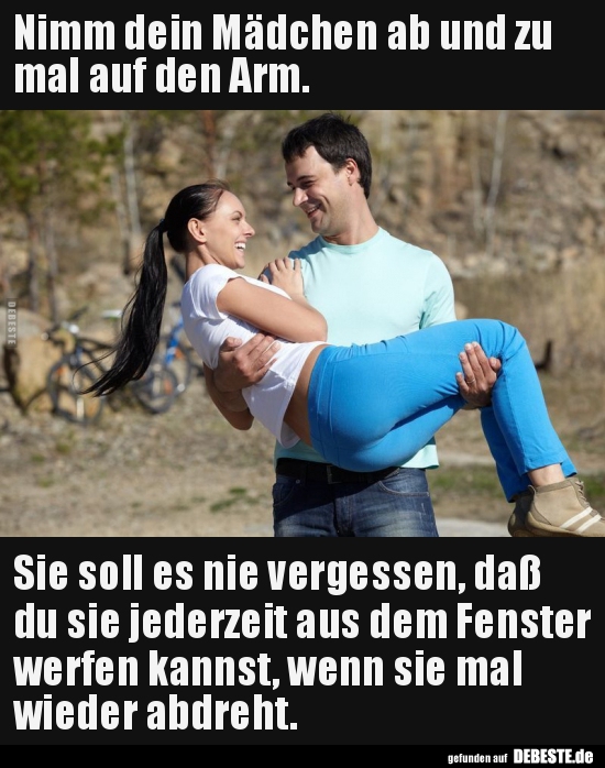 Nimm dein Mädchen ab und zu mal auf den Arm..