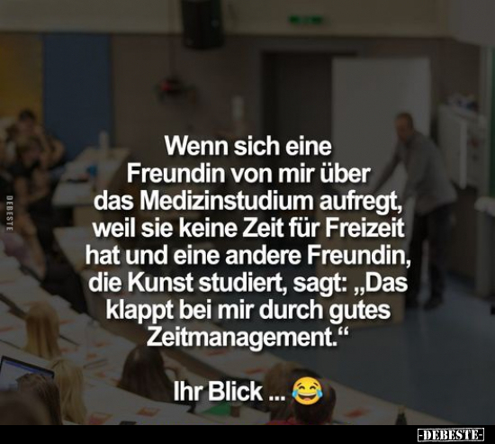 Wenn sich eine Freundin von mir über das Medizinstudium.. - Lustige Bilder | DEBESTE.de