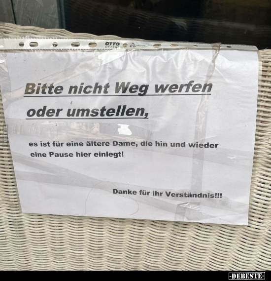 Bitte nicht weg werfen oder umstellen, es ist für eine.. - Lustige Bilder | DEBESTE.de