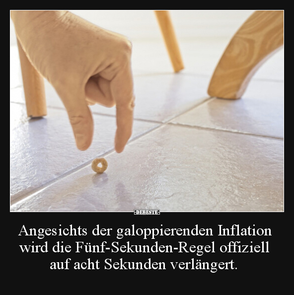 Angesichts der galoppierenden Inflation wird die.. - Lustige Bilder | DEBESTE.de