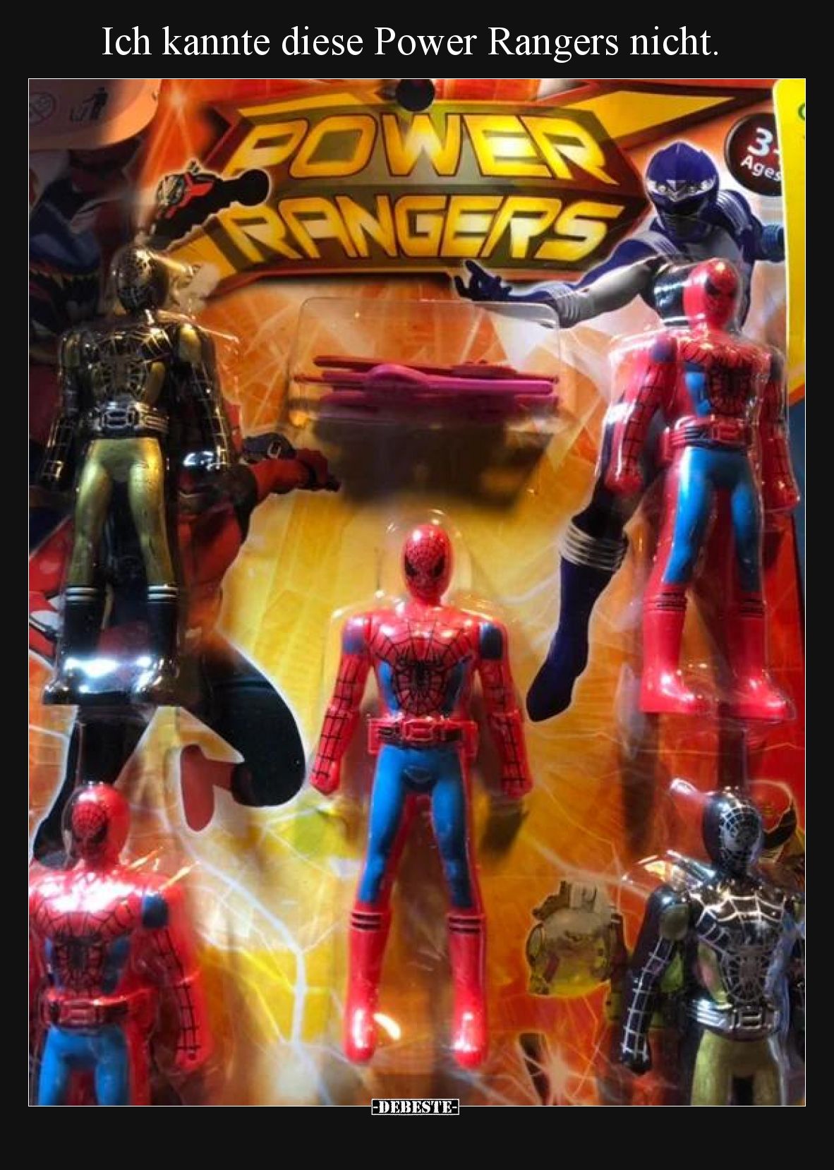 Ich kannte diese Power Rangers nicht.