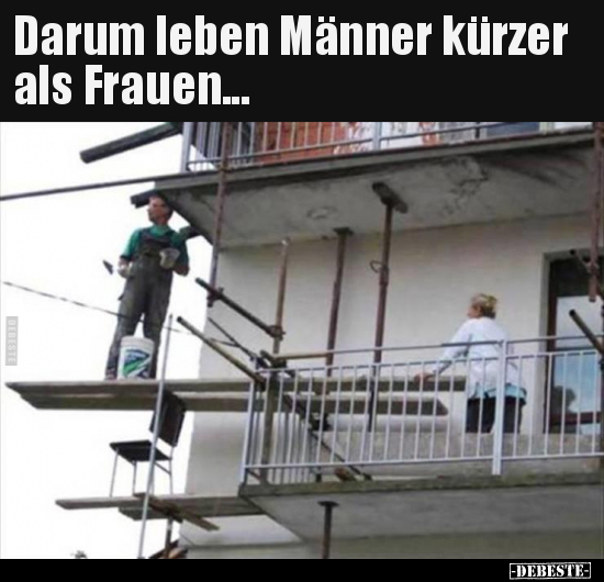 Darum leben Männer kürzer als Frauen... - Lustige Bilder | DEBESTE.de