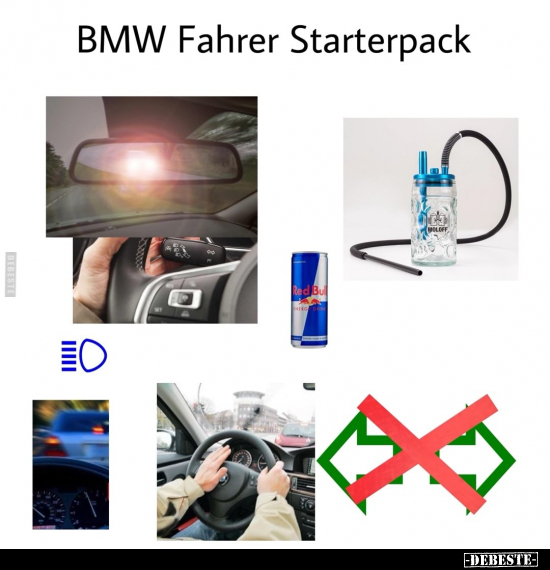 BMW Fahrer Starterpack.. - Lustige Bilder | DEBESTE.de