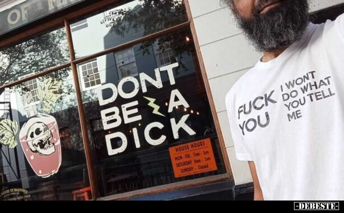 DONT BE A D*ICK