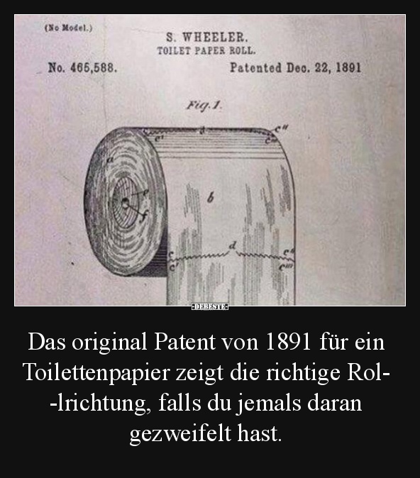 Das original Patent von 1891 für ein Toilettenpapier zeigt.. - Lustige Bilder | DEBESTE.de