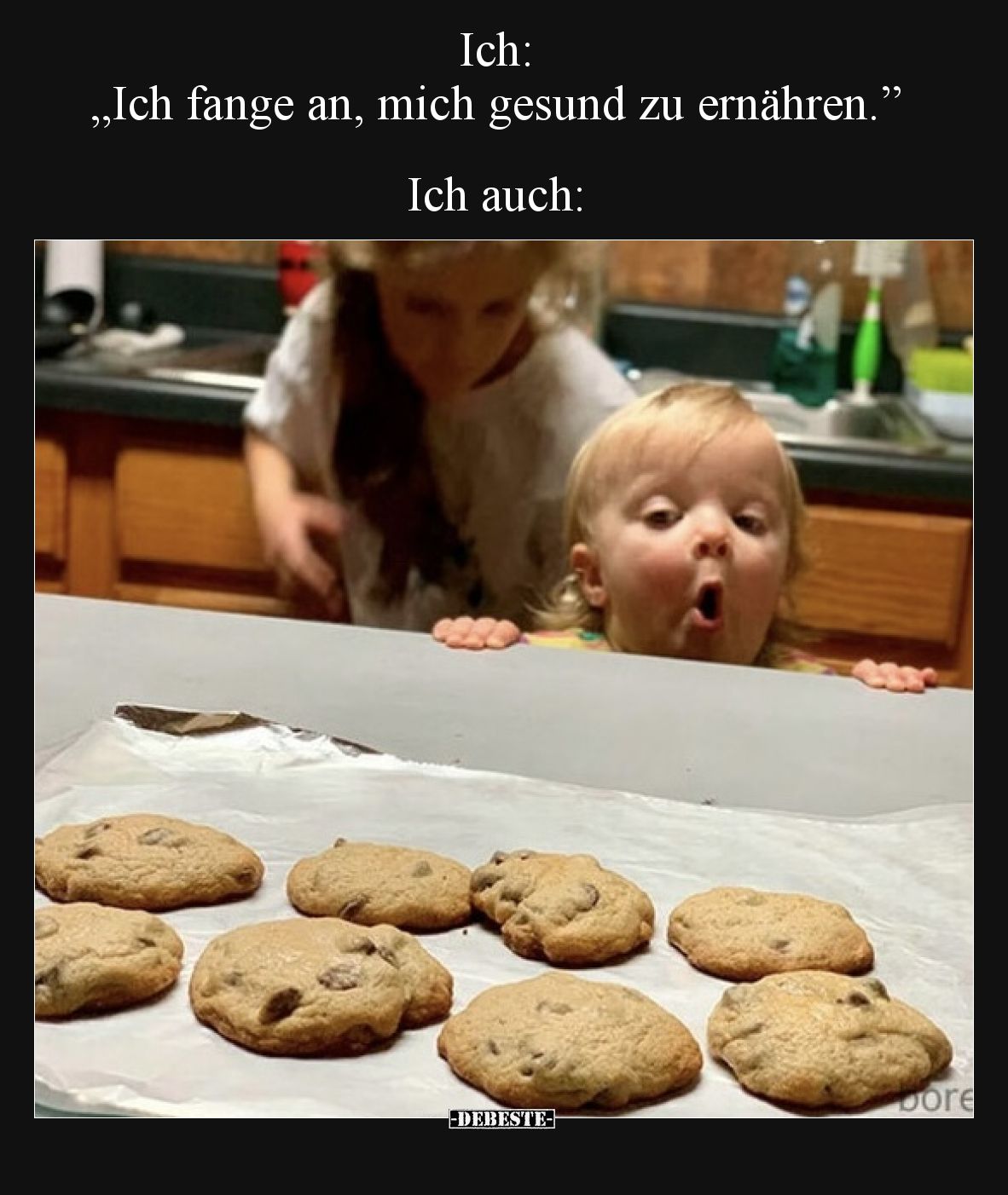 Ich: „Ich fange an, mich gesund zu ernähren.” Ich auch: