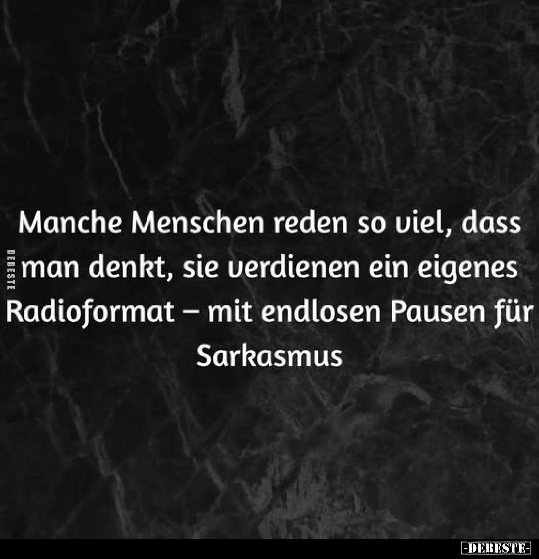 Manche Menschen reden so viel, dass man denkt, sie.. - Lustige Bilder | DEBESTE.de