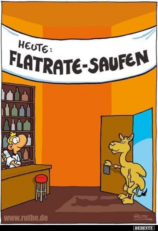 Heute: Flatrate-Saufen... - Lustige Bilder | DEBESTE.de