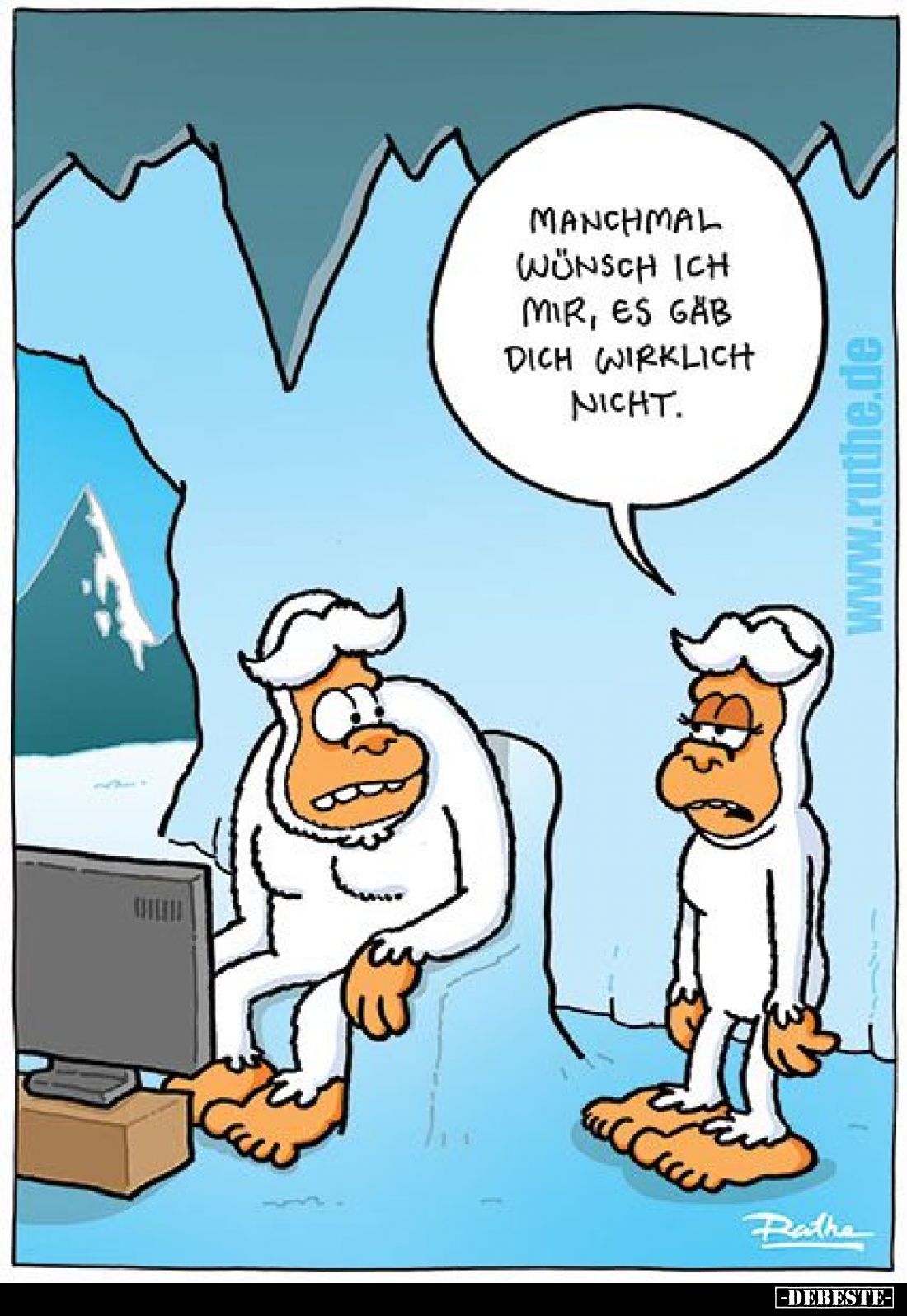 Manchmal wünsch ich mir, es gäb dich wirklich nicht.