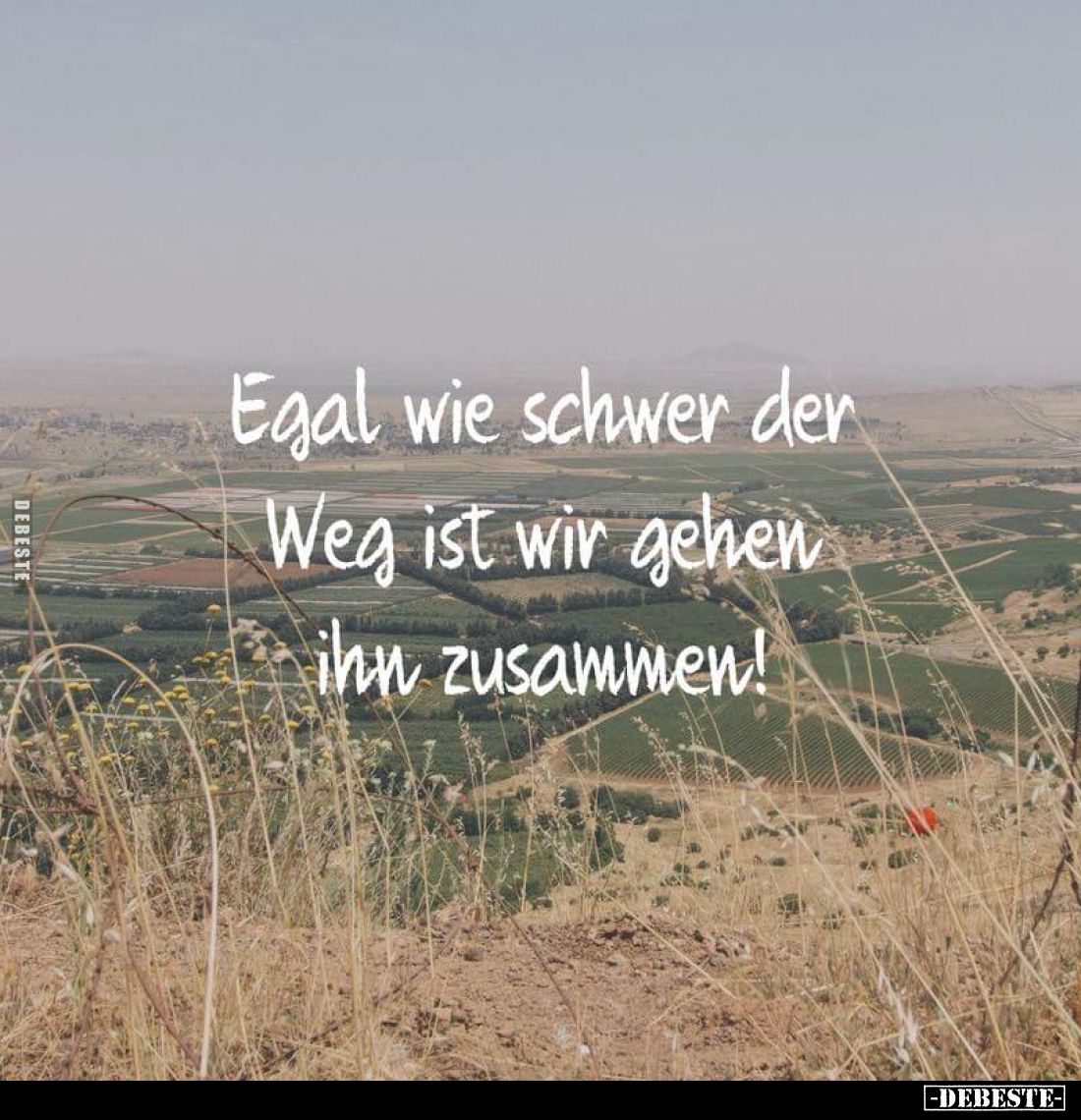 Egal wie schwer der Weg ist wir gehen ihn zusammen!