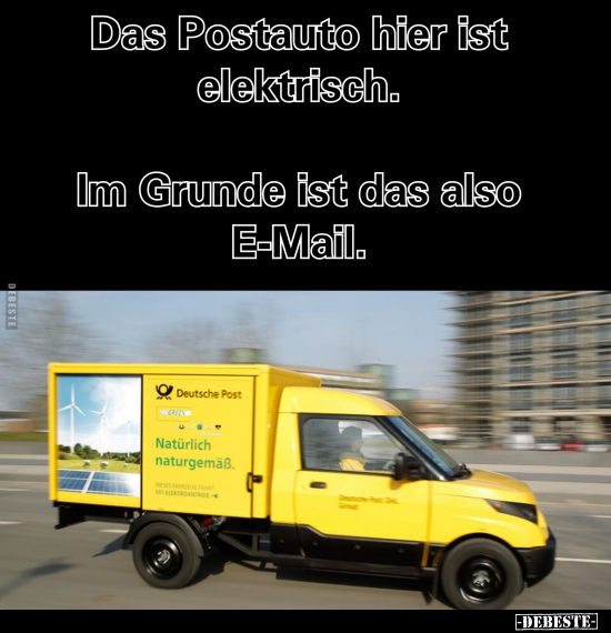 Das Postauto hier ist elektrisch. Im Grunde ist das also.. - Lustige Bilder | DEBESTE.de