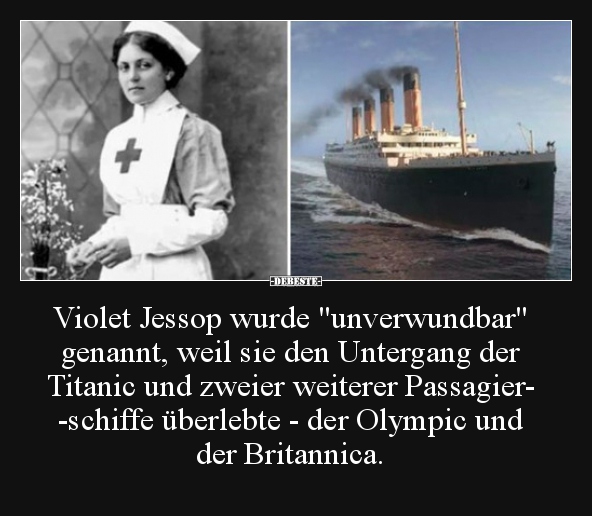 Violet Jessop wurde "unverwundbar" genannt, weil sie den.. - Lustige Bilder | DEBESTE.de