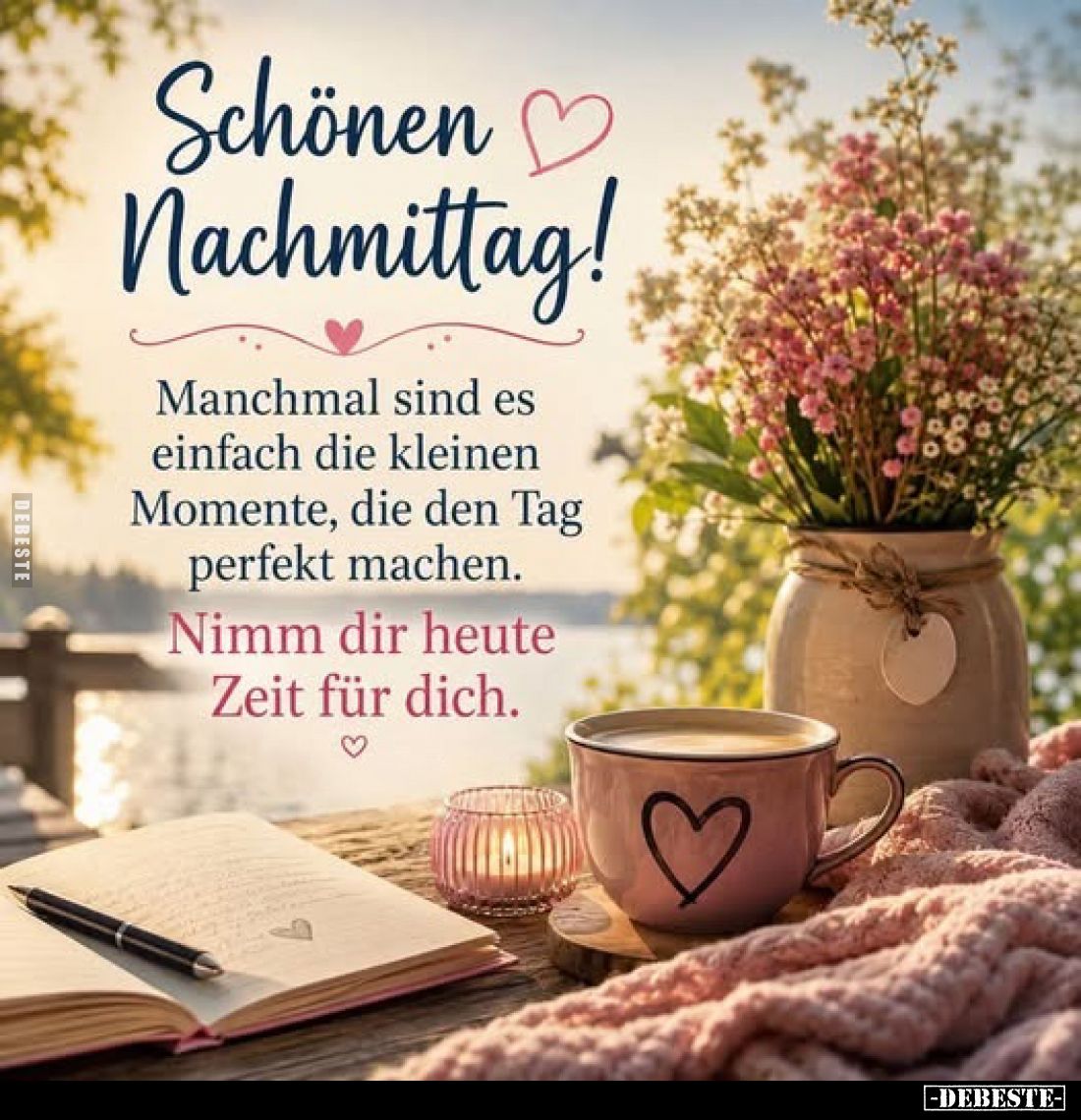 Schönen Nachmittag!
Manchmal sind es einfach die kleinen Momente, die den Tag perfekt machen.
Nimm dir heute Zeit für dich.