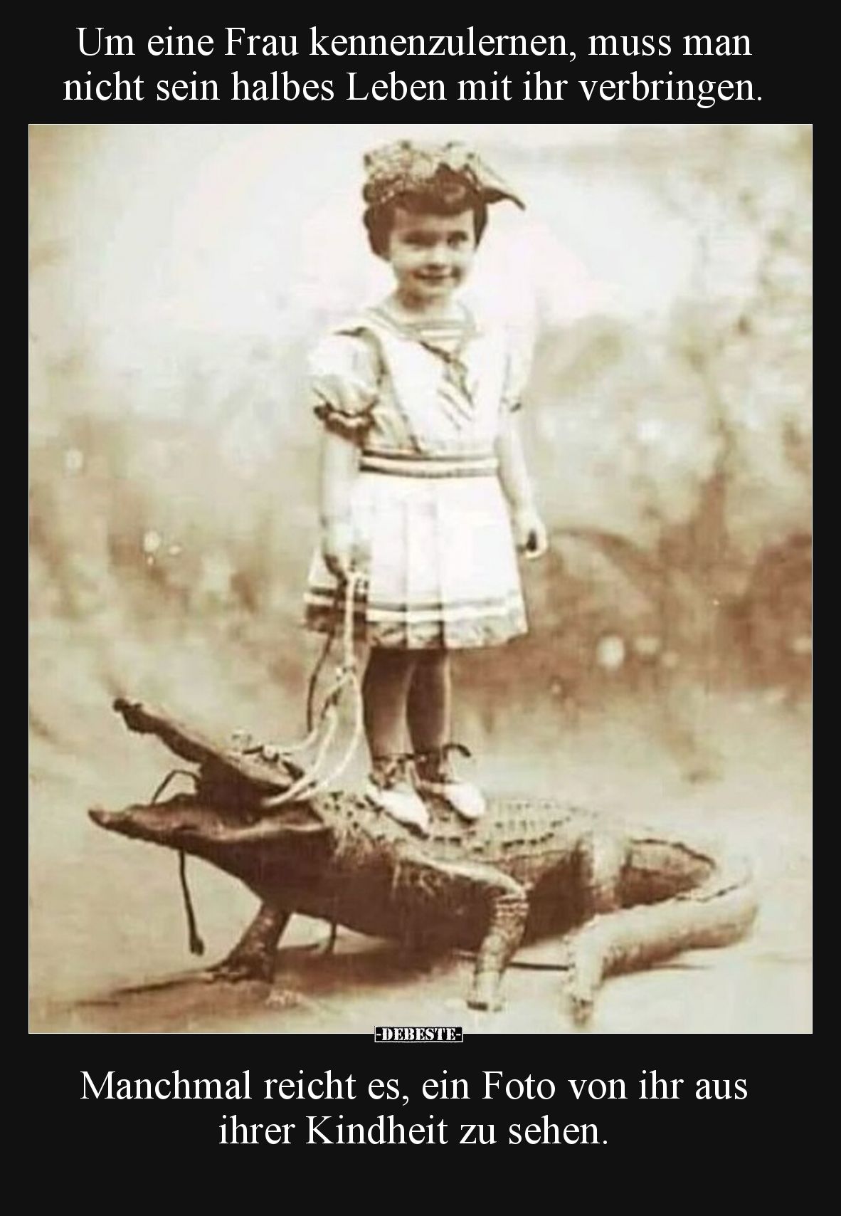 Um eine Frau kennenzulernen, muss man nicht sein halbes.. - Lustige Bilder | DEBESTE.de