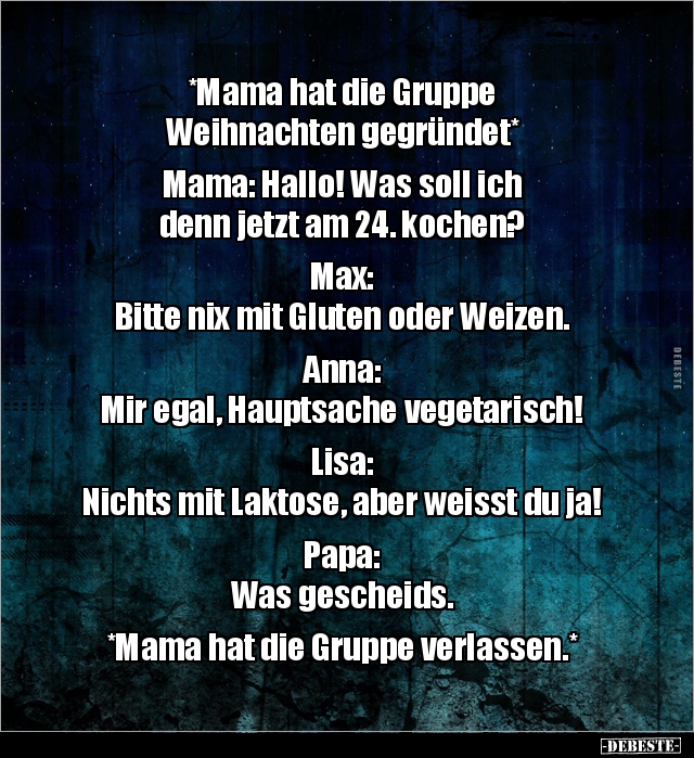 *Mama hat die Gruppe Weihnachten gegründet*.. - Lustige Bilder | DEBESTE.de
