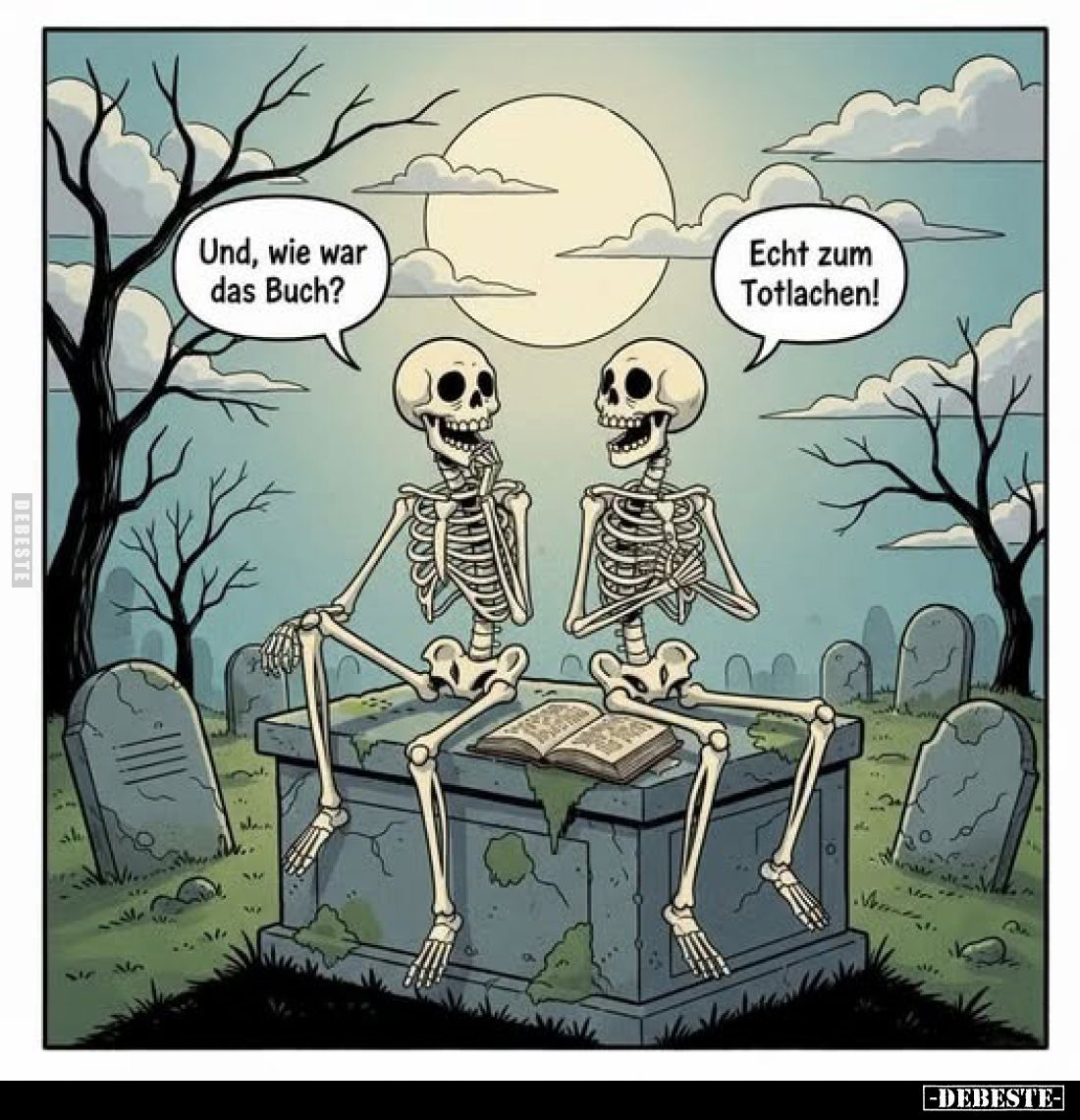 Und, wie war das Buch?
Echt zum Totlachen!