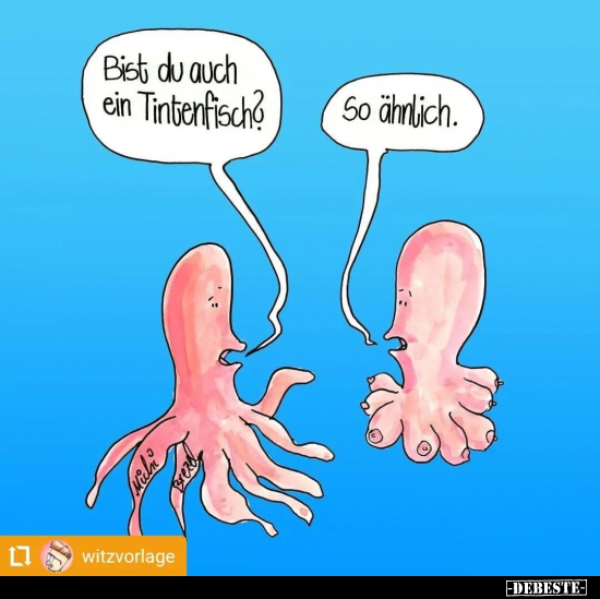 Bist du auch ein Tintenfisch?.. - Lustige Bilder | DEBESTE.de
