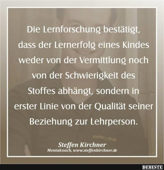 Die Lernforschung bestätigt..