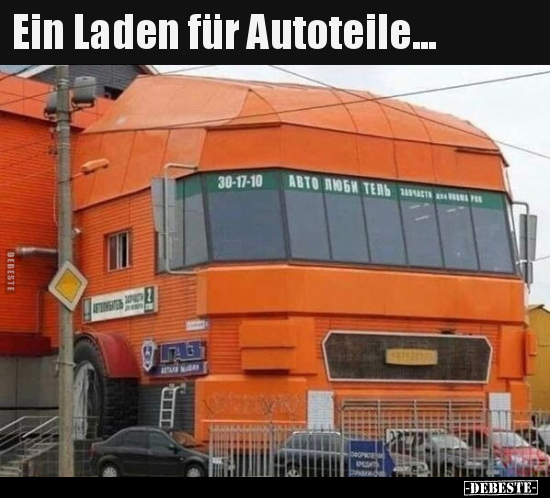Ein Laden für Autoteile... - Lustige Bilder | DEBESTE.de