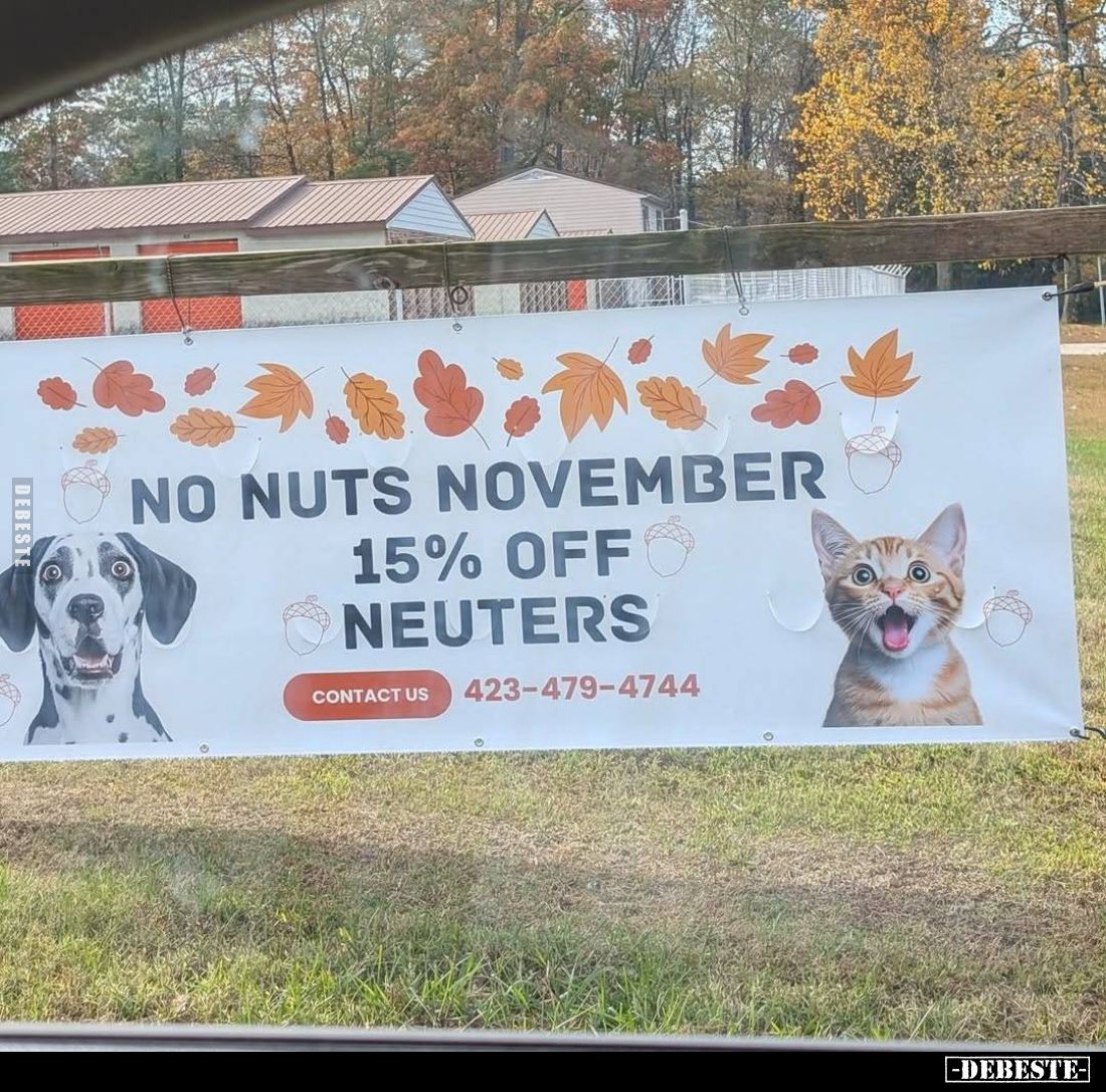 NO NUTS NOVEMBER - 15% OFF NEUTERS