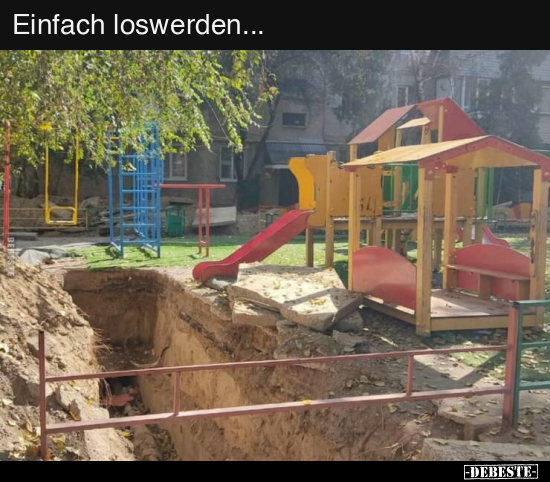 Einfach loswerden... - Lustige Bilder | DEBESTE.de