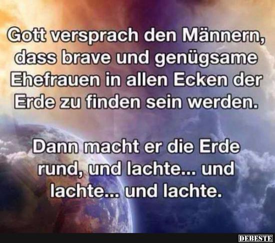 Gott versprach den Männern..